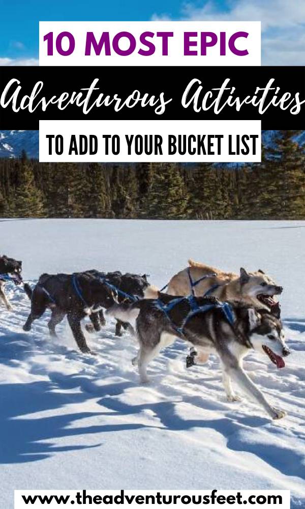 127 Most Adventurous And Crazy Bucket List Ideas For Adrenaline Junkies (21)