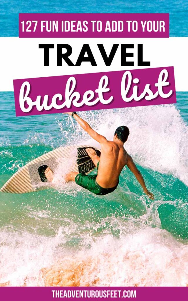 127 Most Adventurous And Crazy Bucket List Ideas For Adrenaline Junkies (19)