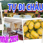 Du lịch Châu Đốc 2024: Hướng dẫn chi tiết di chuyển, ăn ngủ nghỉ siêu tiết kiệm
