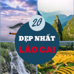 Top 20 địa điểm tham quan nổi tiếng nhất Lào Cai